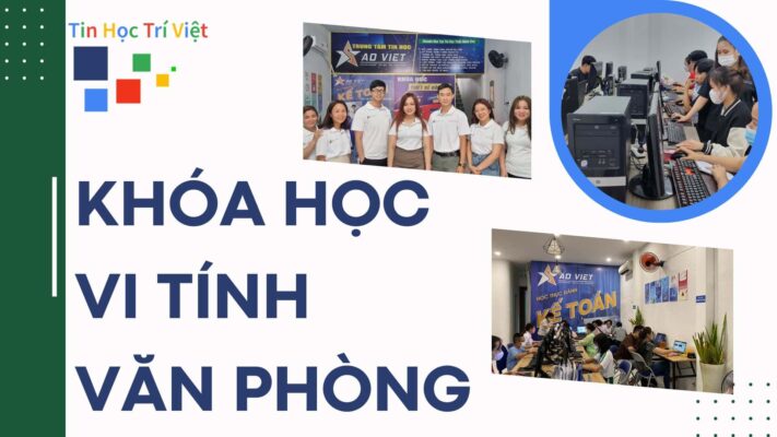 Học Vi Tính Văn Phòng