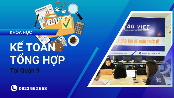 Khóa Học Kế Toán Tại Quận 9