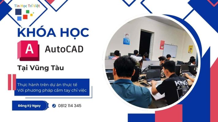Học Autocad ở Vũng Tàu